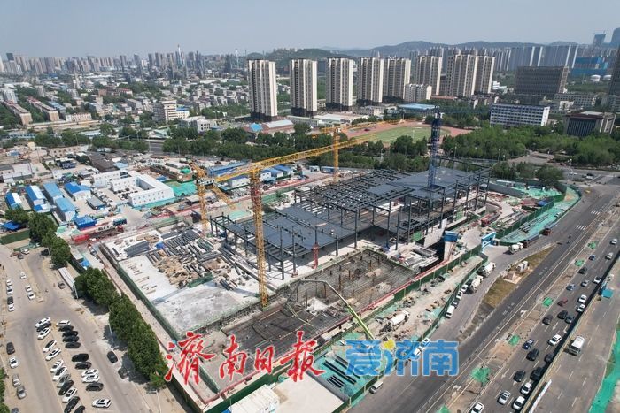 项目强省会｜济南首家山姆会员商店建设迎来新进展，地上主体结构初具规模