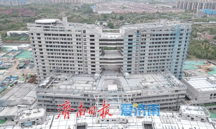 项目强省会｜定位医院主院区，济南市儿童医院新院区计划年底完工