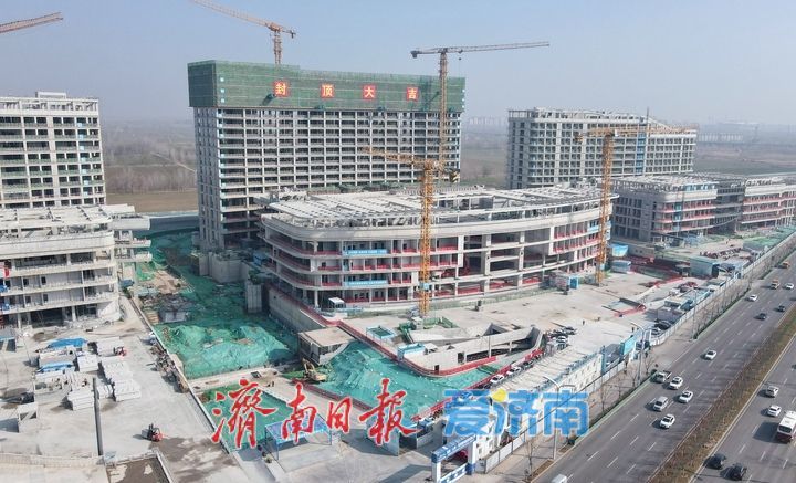 项目强省会丨济南黄河北现代化区域医疗枢纽展现新貌