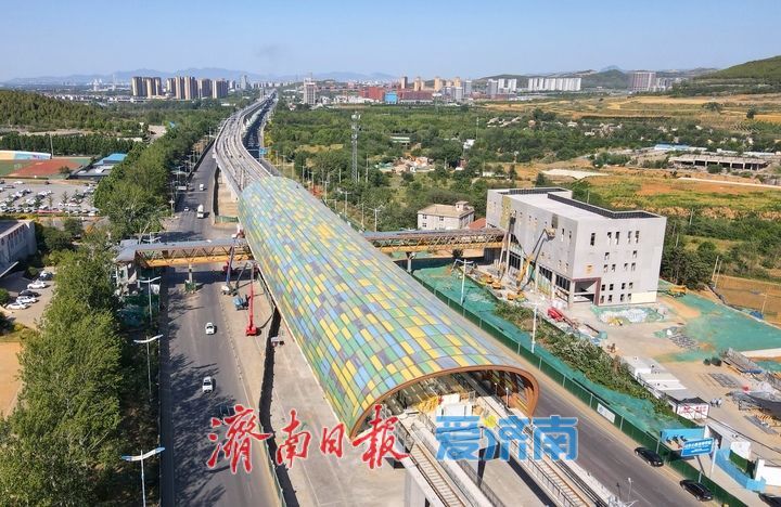 项目强省会｜济南轨交8号线高架段车站风格多样，跟随镜头先睹为快