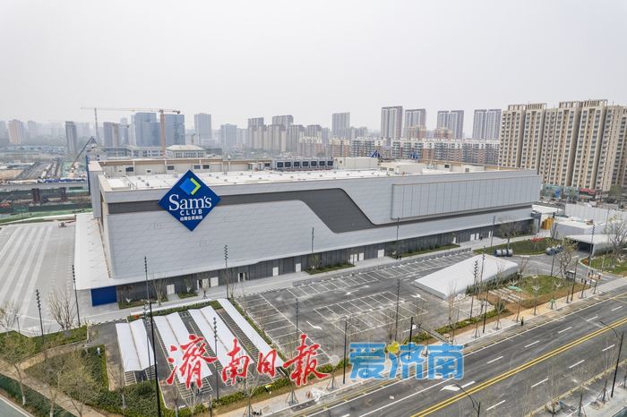 项目强省会｜济南山姆会员商店进入开业冲刺阶段