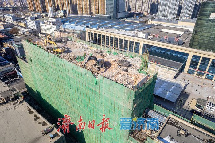 项目强省会｜天龙大厦拆除高效推进，济南站南广场改造按下“快进键”