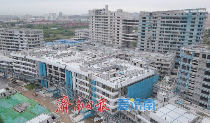项目强省会｜定位医院主院区，济南市儿童医院新院区计划年底完工