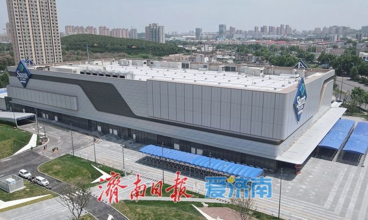 项目强省会｜本月中旬开门迎客，山姆会员店济南首店筹备运营全力冲刺