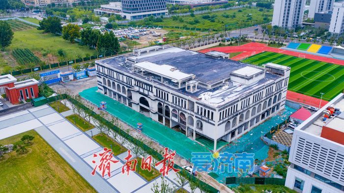 项目强省会｜扩容提质筑新校！济南高新区实验中学三期扩建项目有序推进