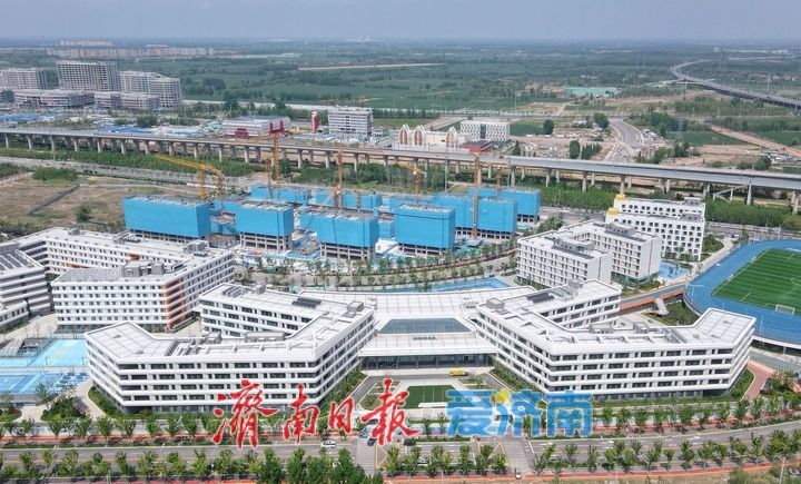 增强起步区优质教育配套，济南都市阳台东组团国际学校加速“冲刺”