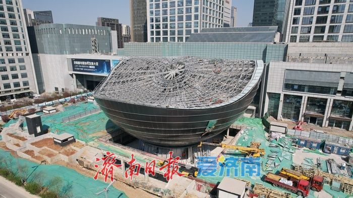 项目强省会｜济南CBD“巨碗”迎来新进展，顶部施工有序推进