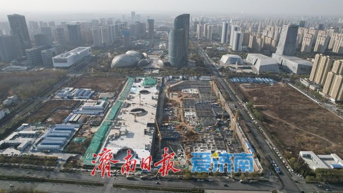 济南西客站片区中轴线地块B-4项目建设有序推进