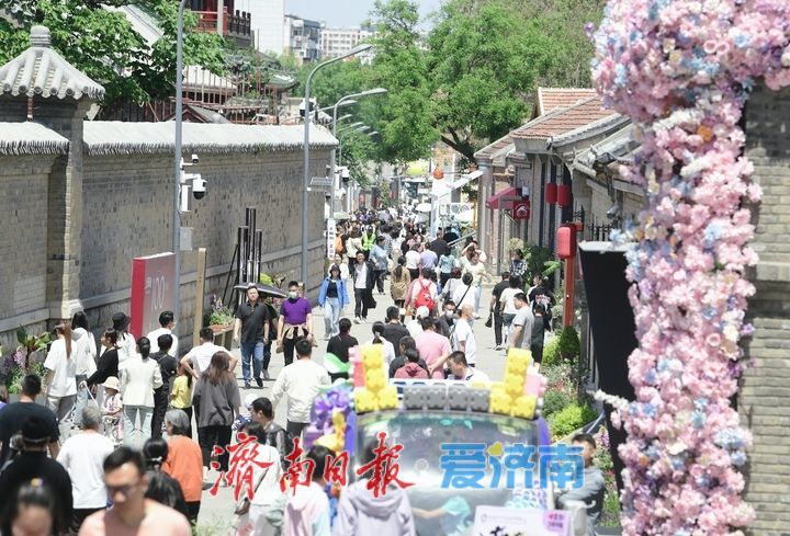 一年四季 泉在济南丨五一“上新”，百年老街邀您共赴文化之旅