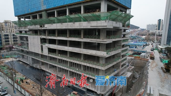 项目强省会｜济南金岭大厦项目建设稳步推进