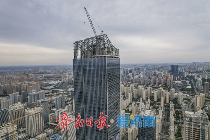 项目强省会｜中央商务区“第三高”主塔楼幕墙安装近尾声
