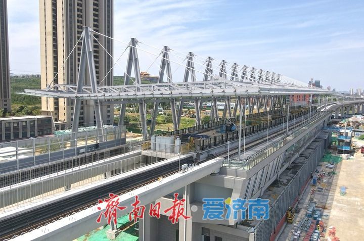 项目强省会｜济南轨交8号线高架段车站风格多样，跟随镜头先睹为快