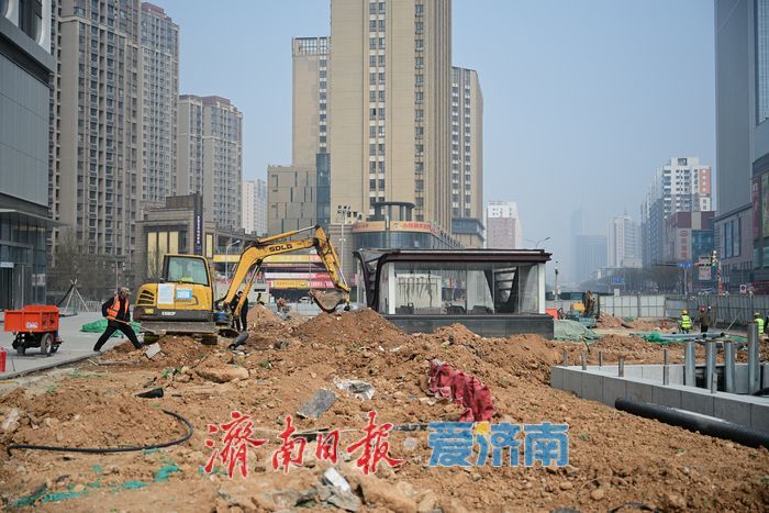 项目强省会｜济南轨道交通西市场站建设有序推进 6号线西市场站建设全力冲刺