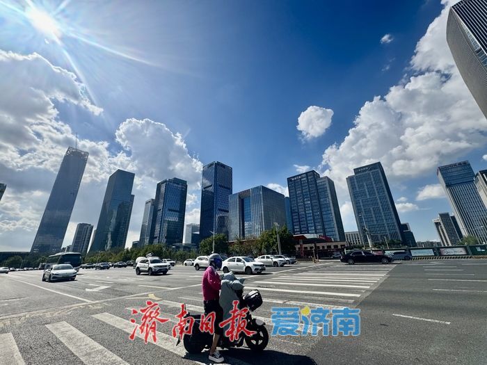 济南晴空万里，蓝天白云成城市最美底色