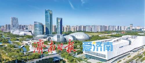 槐荫区：城新产业兴 势起黄河畔