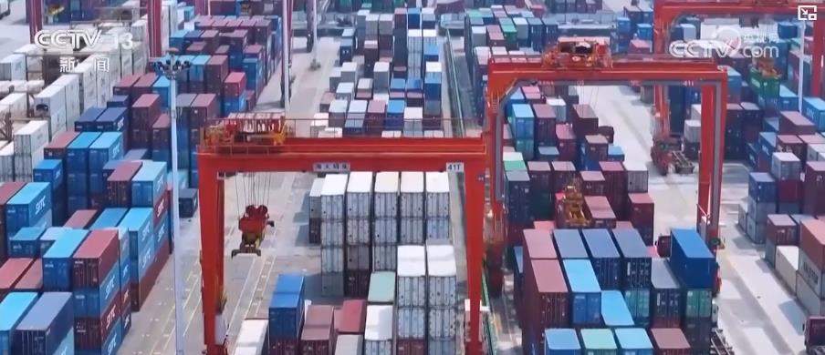“含新量”“含金量”不断提高！我国外贸“量质齐升”展现韧性活力