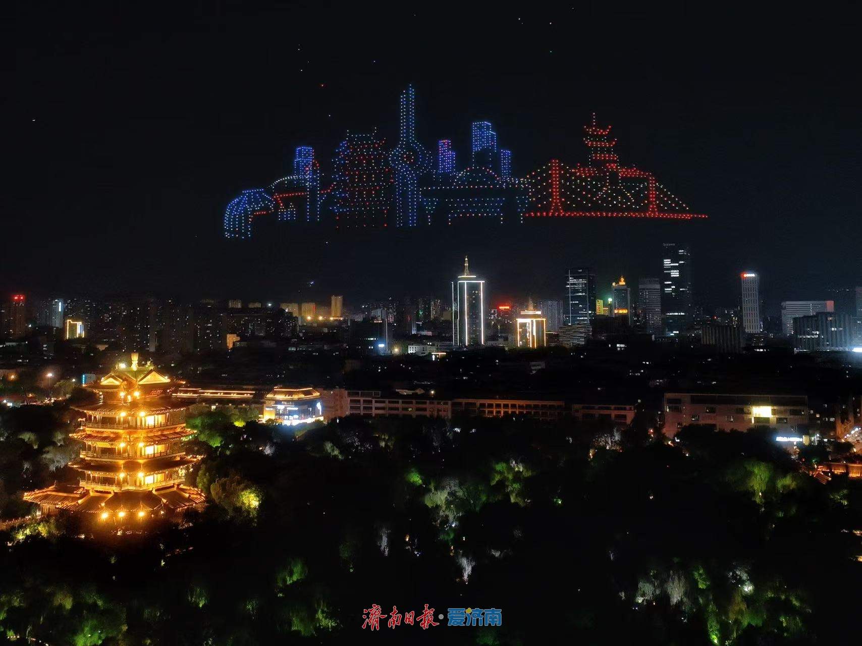 “泉染星穹”无人飞机秀点亮泉城夜空！视频+图文看精彩