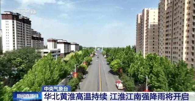 高考出行请注意:华北黄淮高温持续 江淮江南将迎强降雨